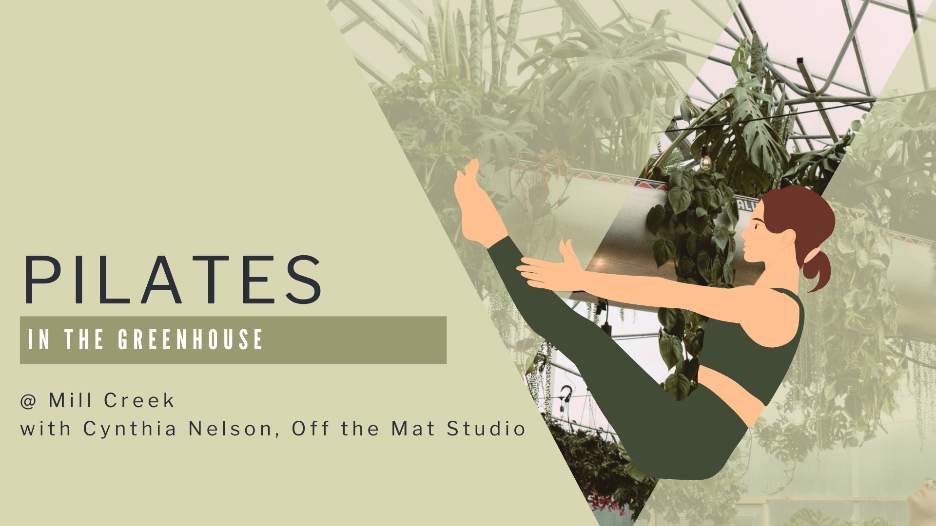 Pilates in the Greenhouse