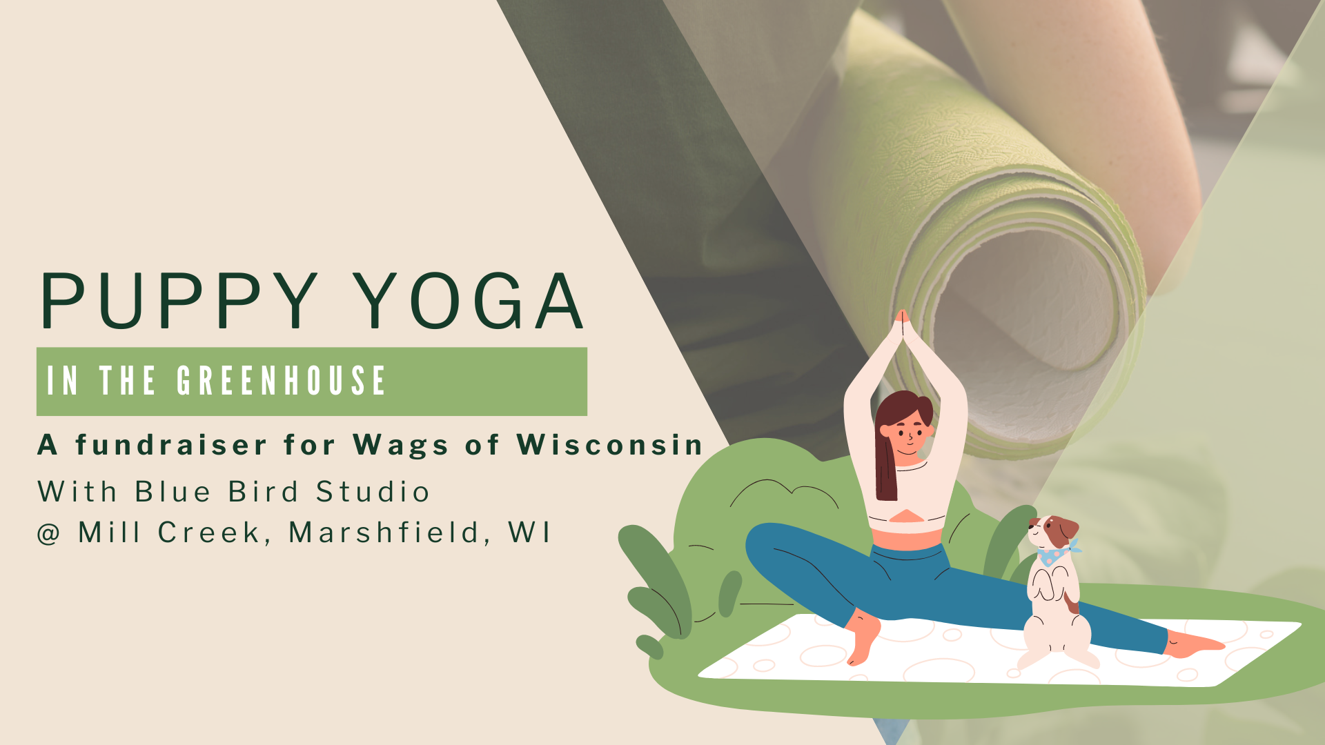 Puppy Yoga in the Greenhouse - June 14th